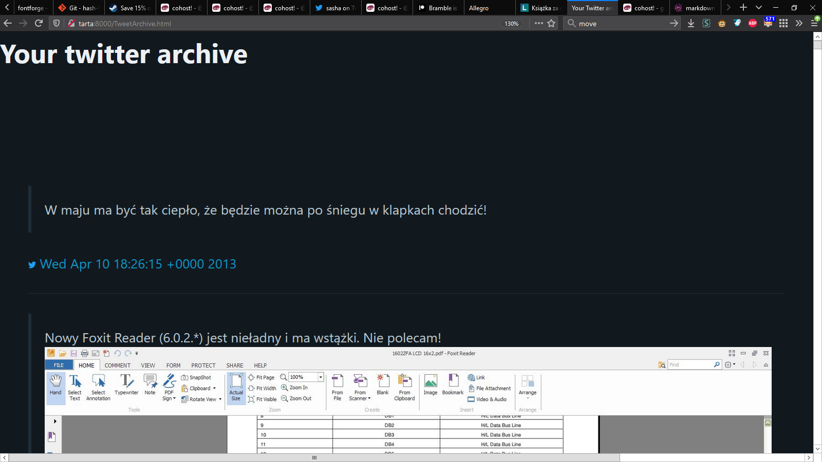 Your twitter archive page, first tweet is "    W maju ma być tak ciepło, że będzie można po śniegu w klapkach chodzić!", dated  Wed Apr 10 18:26:15 +0000 2013