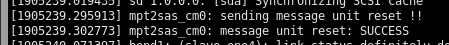 [1905239.295913] mpt2sas_cm0: sending message unit reset !! [1905239.302773] mpt2sas_cm0: message unit reset: SUCCESS